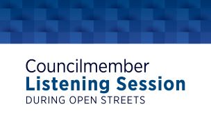 Spotlight image: Councilmembers to Host Listening Sessions During Open Streets
