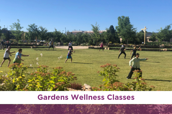 gardens wellness classes