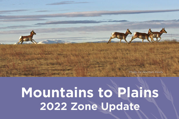 Mountains to Plains Zone Update