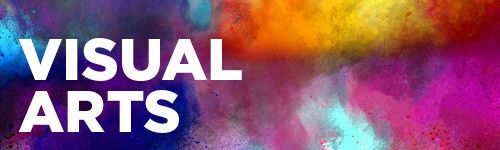 A multi-colored background with the words Visual Arts
