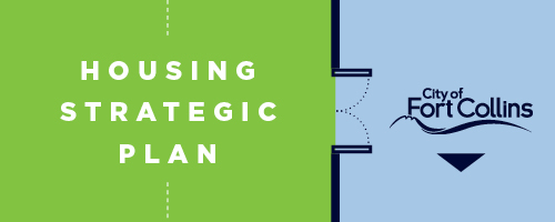 City of Fort Collins Housing Strategic Plan banner