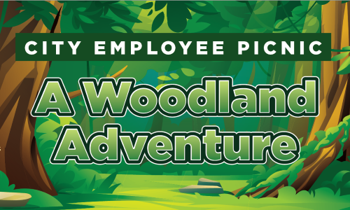 Animated woods scene with text reading City Employee Picnic, A Woodland Adventure